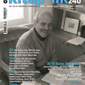 -lık Sayı 240 - Üç Aylık Edebiyat Dergisi (Ekim-Aralık 2025)