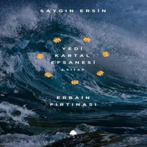 Erbain Fırtınası - Yedi Kartal Efsanesi 2.