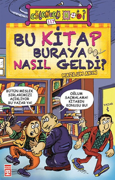 Bu  Buraya Nasıl Geldi?