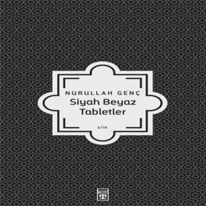 Siyah Beyaz Tabletler