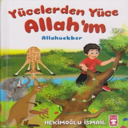Yücelerden Yüce Allah'ım (Ciltli)