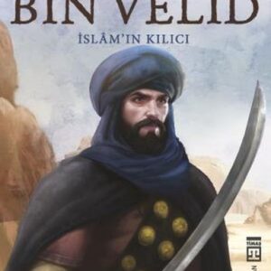 Halid Bin Velid - İslam'ın ı