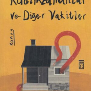 Kadimzamanlar ve Diğer Vakitler