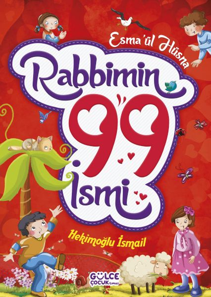 Rabbimin 99 İsmi - Esma'ül Hüsna (Fleksi Cilt)