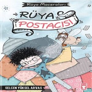 Rüya Postacısı - Rüya Maceraları