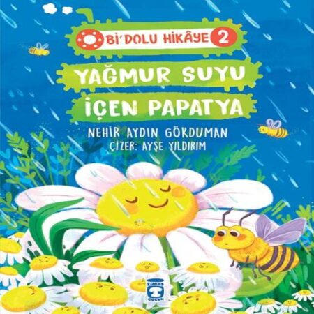 Yağmur Suyu İçen  - Bi Dolu Hikaye 2