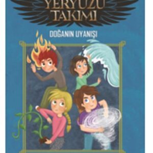 Yeryüzü Takımı - Doğanın Uyanışı