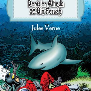 Dünya Çocuk Klasikleri Dizisi Denizler Altında 20 Bin Fersah