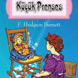 Dünya Çocuk Klasikler Dizisi Küçük Prenses