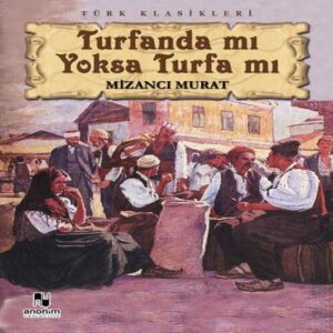Turfanda mı sa Turfa mı