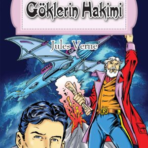 Dünya Çocuk Klasikler Dizisi Göklerin Hakimi