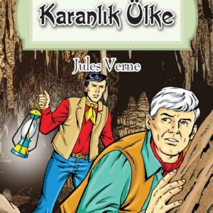 Dünya Çocuk Klasikler Dizisi Karanlık Ülke