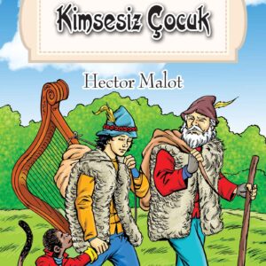 Dünya Çocuk Klasikler Dizisi Kimsesiz Çocuk