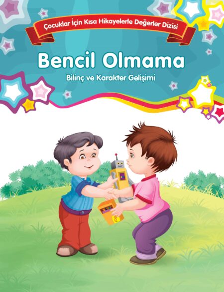 Bencil Ol - Bilinç ve Karakter Gelişimi