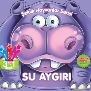 Şekilli Hayvanlar Serisi - Su Aygırı