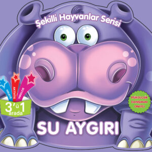 Şekilli Hayvanlar Serisi - Su Aygırı