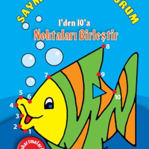 Saymayı Öğreniyorum 1'den 10'a Noktaları Birleştir