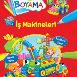 Eğlendiren Boyama - İş Makineleri