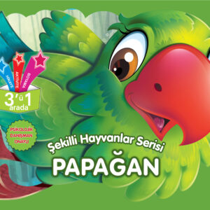 Şekilli Hayvanlar Serisi - Papağan