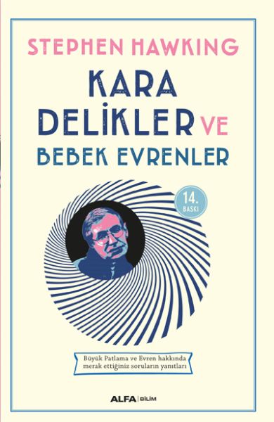 Kara Delikler ve Bebek Evrenler