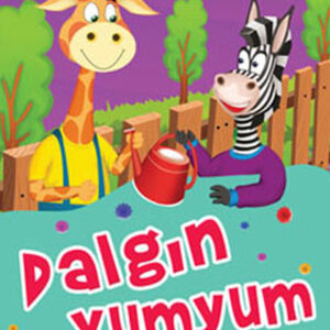 Dalgın Yumyum - İletişim Becerisi / Mini Masallar