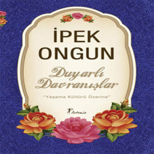 Duyarlı Davranışlar