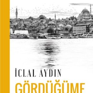 Gördüğüme Sevindim