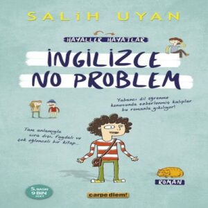 İngilizce No Problem (Hayaller Hayatlar)
