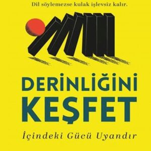 Derinliğini Keşfet