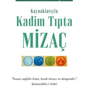 Kadim Tıpta Mizaç