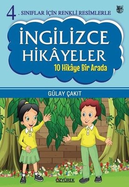 4.Sınıflar İçin Renkli lerle İngilizce Hikayeler Seti - 10 Hikaye Bir Arada
