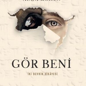 Gör Beni - İki Devrin Hikayesi