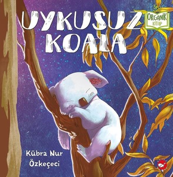 Uykusuz Koala - Organik lar