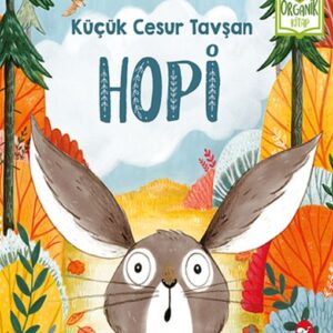Küçük Cesur Tavşan Hopi - Organik lar