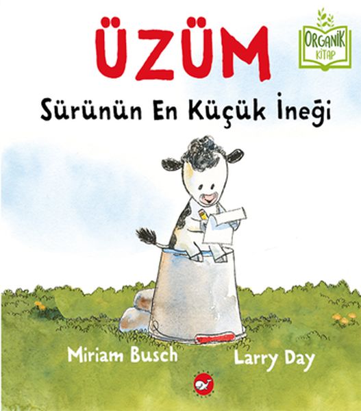 Üzüm, Sürünün En Küçük İneği - Organik lar