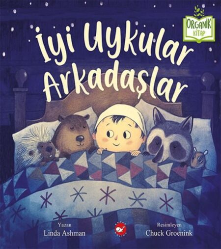 İyi Uykular Arkadaşlar - Organik lar