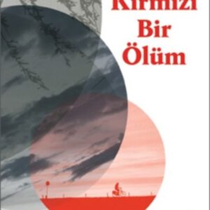 Kırmızı Bir Ölüm