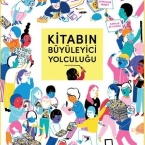 Kitabın Büyüleyici Yolculuğu