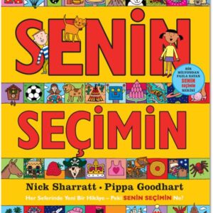 Senin Seçimin