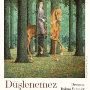 Düşlenemez Diyarların Yolcuları