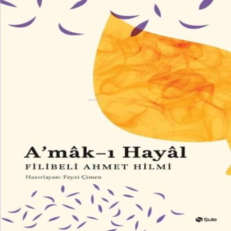 A’mâk-ı Hayâl