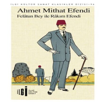 Felatun Bey İle Rakım E