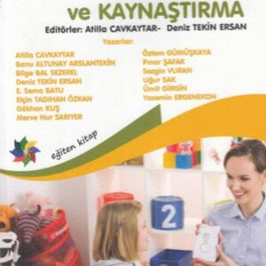 Özel Eğitim ve Kaynaştırma