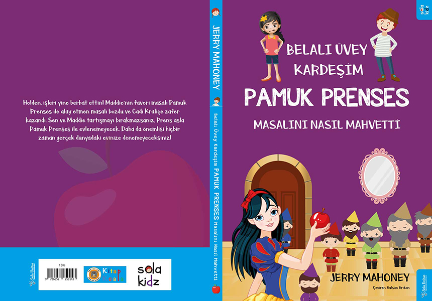 Belalı Üvey Kardeşim Pamuk Prenses Masalını Nasıl Mahvetti?