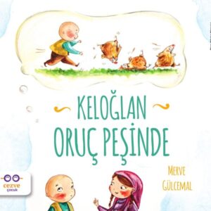 Keloğlan Oruç Peşinde