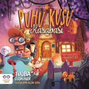Puhu Kuşu Kasabası - Cesur Kaşif Vera