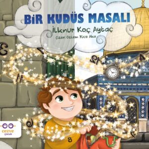 Bir Kudüs Masalı