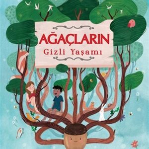 Ağaçların Gizli Yaşamı