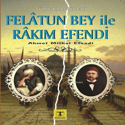 Felatun Bey İle Rakım E - Görsel 6