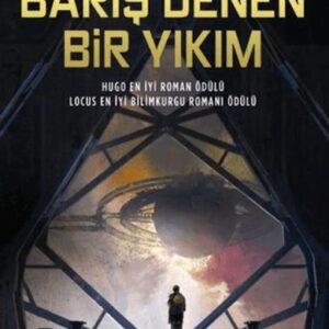 Barış Denen Bir Yıkım